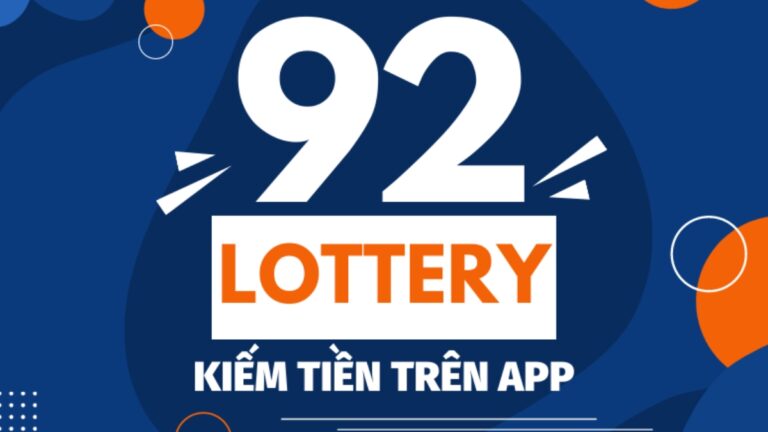 92lottery làm giàu nhanh đơn giản