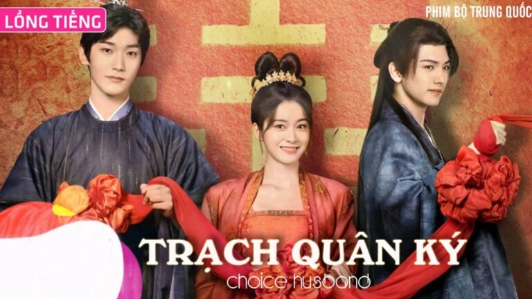 Phim Trạch Quân ký
